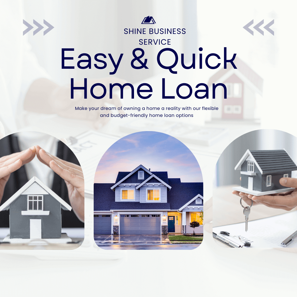 "Home loan services by Shine Business Service in Yelahanka, Bangalore for buying, constructing, or renovating your dream home."