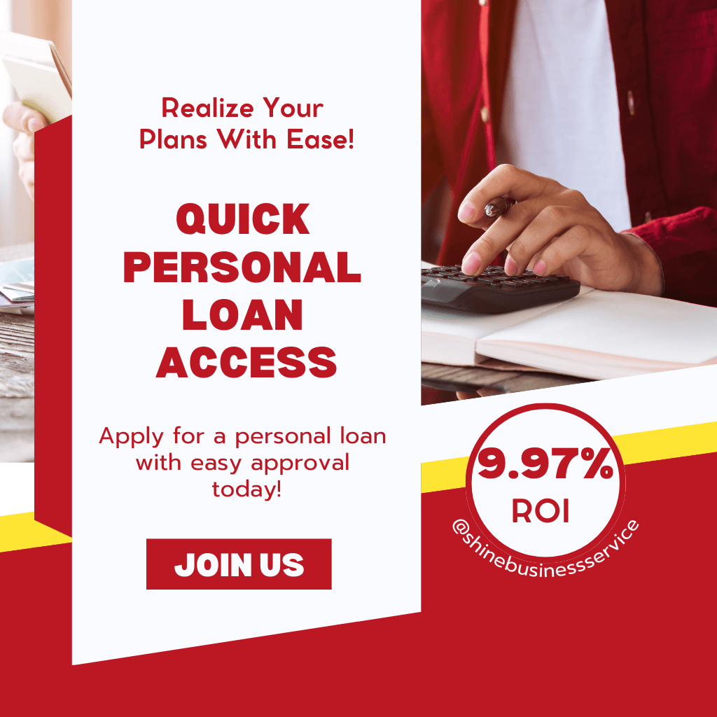 Personal loan services in Bangalore with quick approval and low interest rates offered by Shine Business Service