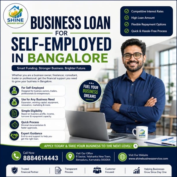 Business loan for self-employed individuals in Bangalore from Shine Business Service